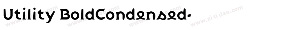 Utility BoldCondensed字体转换